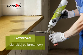 Pianka montażowa LASTOFOAM GUN FOAM 750ml Canada Rubber